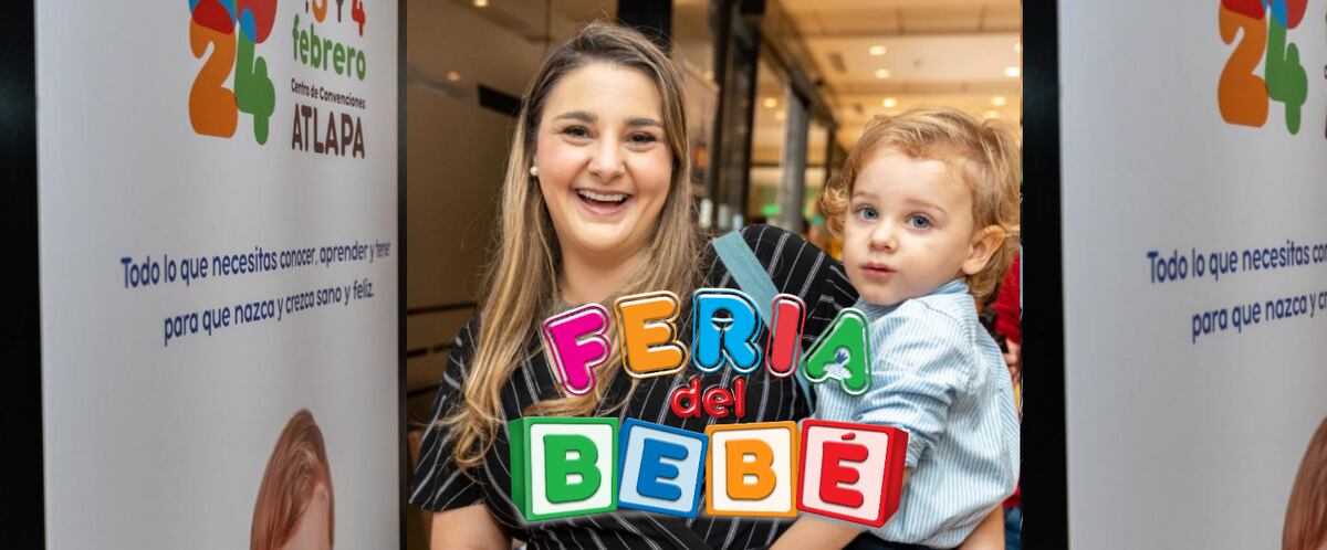 Casting para bebés y concurso de gateo: Regresa la Feria del bebé