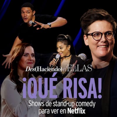 Podcast Ellas: Shows de Stand-Up Comedy para ver en Netflix