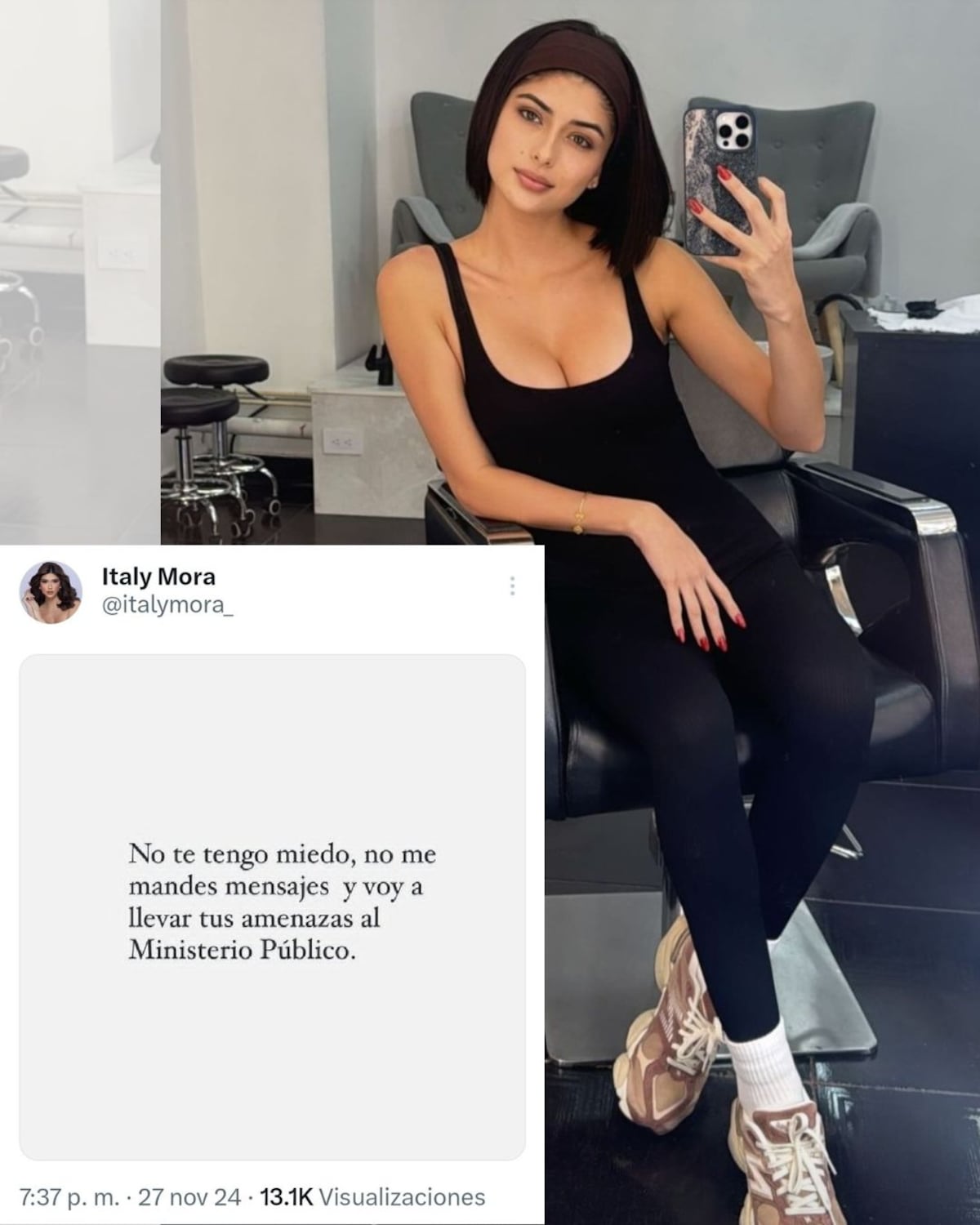 Italy Mora: ‘Dejo constancia de que cualquier cosa que me pase, tú serás el responsable...’