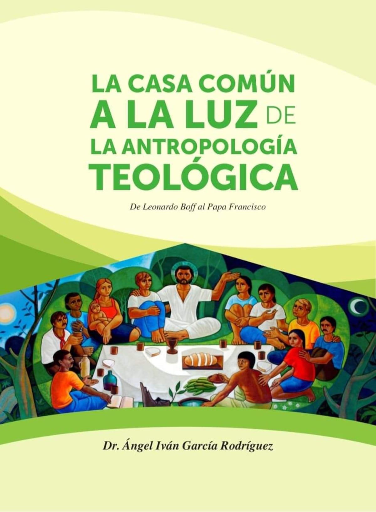 Un llamado desde la fe a proteger la ‘casa común’