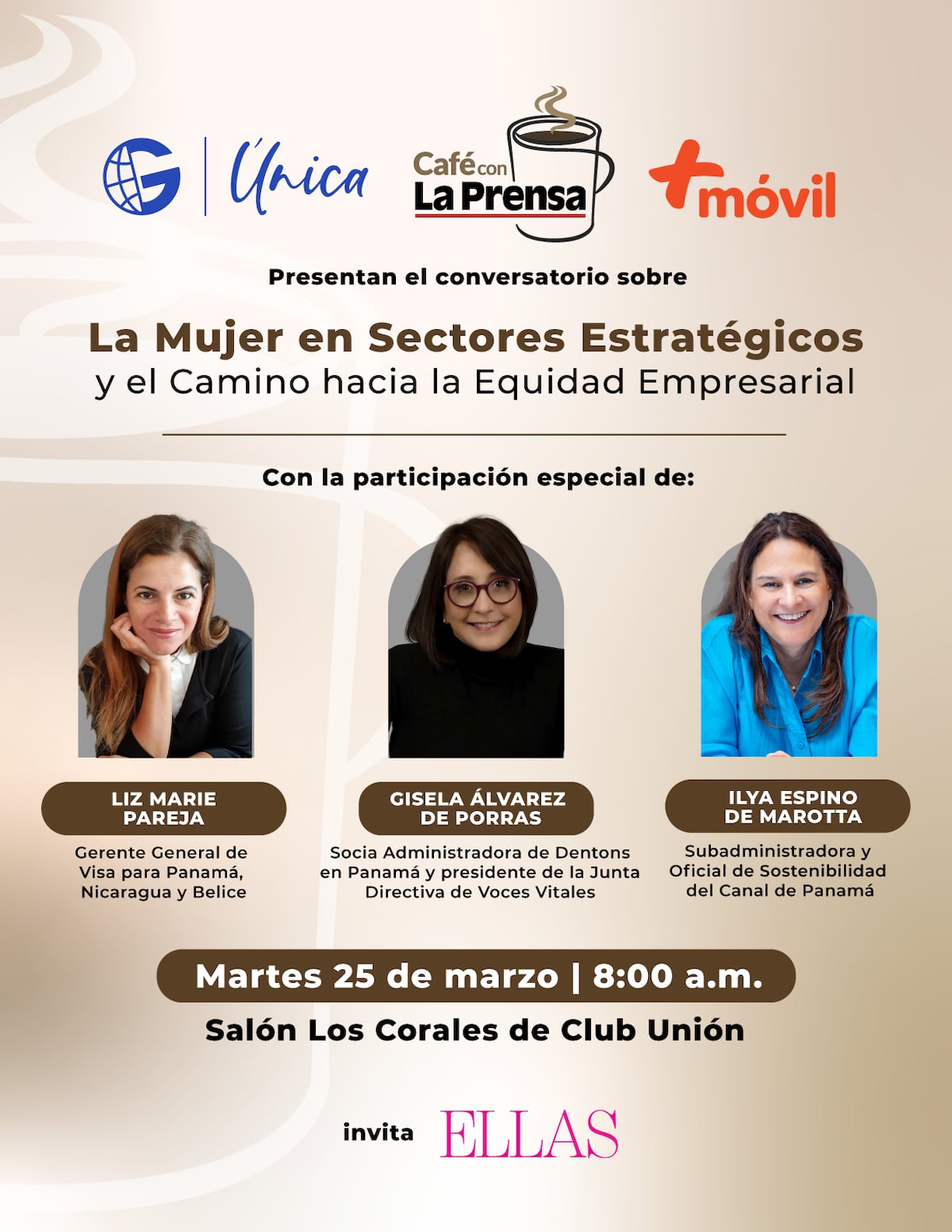 Café con La Prensa y ELLAS reúnen a tres mujeres poderosas para conversar sobre el camino hacia la equidad empresarial