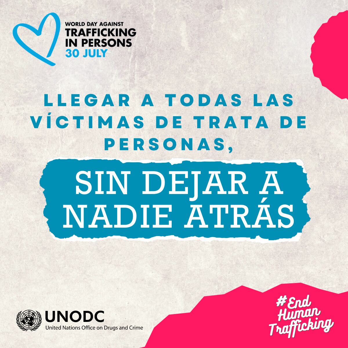 ‘Llegar a todas las víctimas de trata de personas, sin dejar a nadie atrás’