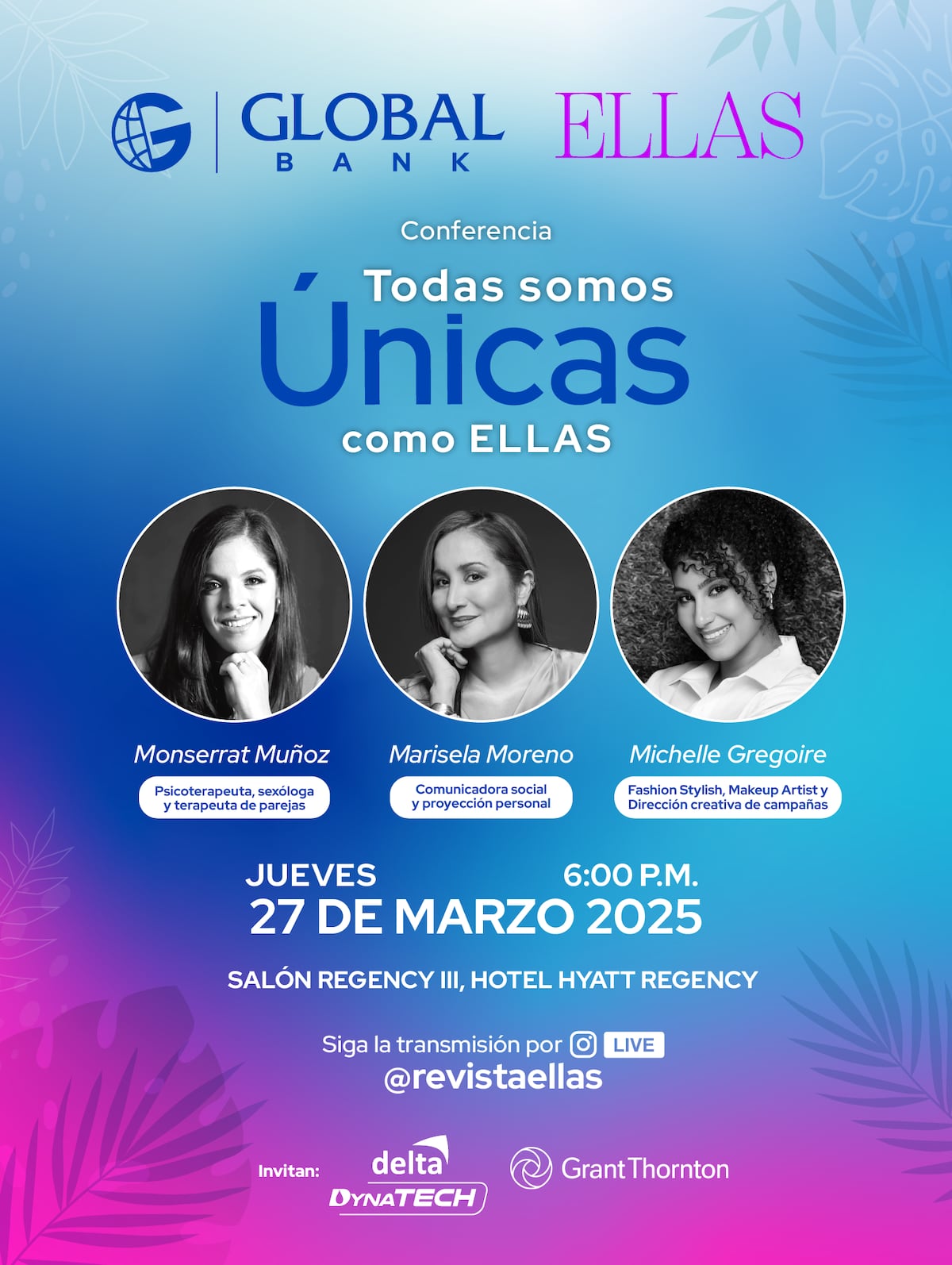 Todas somos únicas como ELLAS: la conferencia de mujeres exitosas sobre empoderamiento femenino