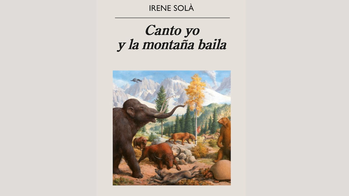 ‘Canto yo y la montaña baila’, de Irene Solà