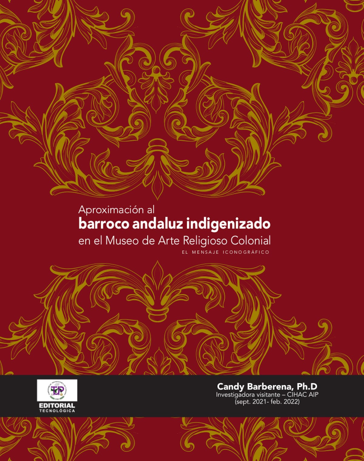 La doctora panameña en Historia del Arte, Candy Barberena, presenta su libro